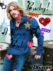 Bucky! I Love Ya Baby!! Bucky! I Love Ya Baby!!