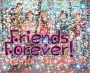 friends forever