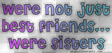 Best Friends & Sisters