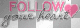 Follow Heart