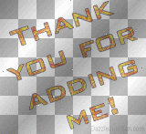 thanks for the add