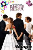 imagine me and you