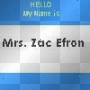 Mrs. Zac Efron