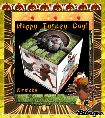 Happy Turkey Day! Happy Turkey Day!