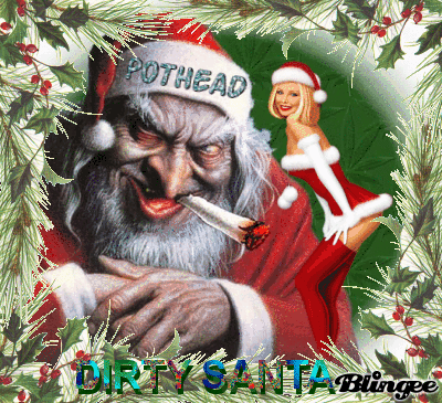 Dirty Santa Picture 76781293 Blingee Com