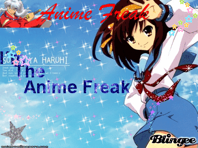 I´m the anime freak Picture #81404917 | Blingee.com
