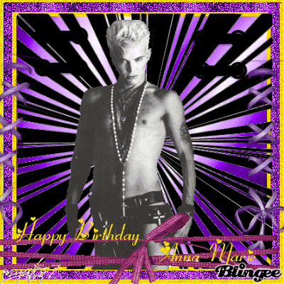 Billy Idol Birthday Surprize Picture #99071707 | Blingee.com