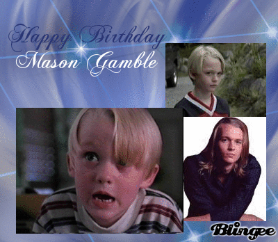 Happy Birthday Mason Gamble Fotografía #105854826 | Blingee.com