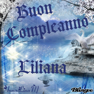 Immagine Buon Compleanno Liliana For Violet Girl 108474425 Blingee Com