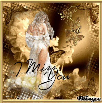 i miss you