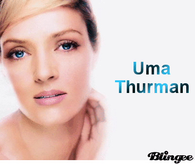 Happy Birthday Uma Thurman Picture #110950051 | Blingee.com