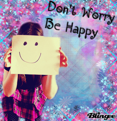 Don't Worry Be Happy -->Matildina98 Picture #111573333 | Blingee.com