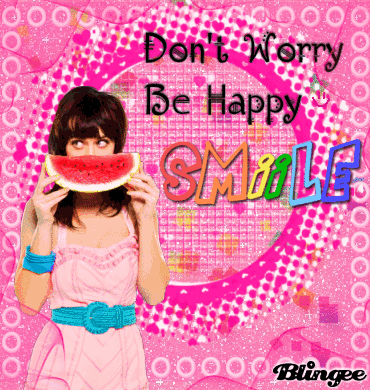 Don't Worry... Be Happy smile Picture #111756835 | Blingee.com