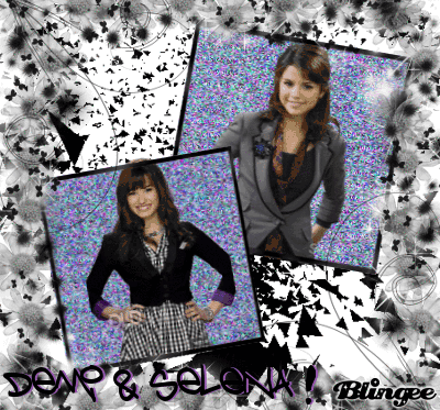 Demi & Selena Demi & Selena