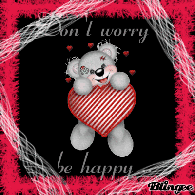 Don't worry be happy Picture #114489519 | Blingee.com
