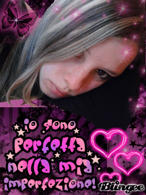perfetta nella mia imperfezione