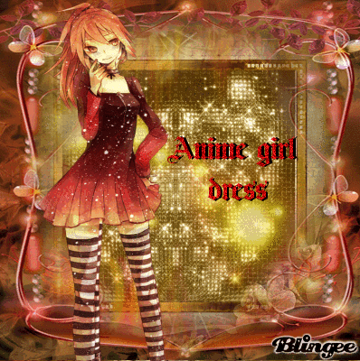 Anime Girl Dress Picture 120445852 Blingee Com