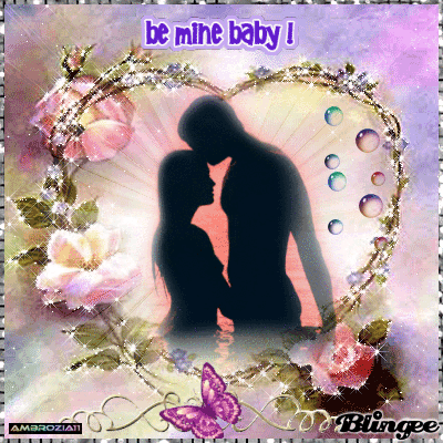 Be mine baby! Be mine baby!