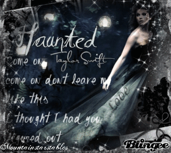 Taylor Swift Haunted on Taylor Swift Haunted Picture 121239563 Blingee Com