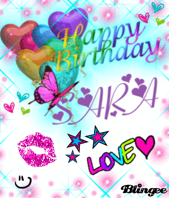 happy birthday Sara Picture #121713882 | Blingee.com
