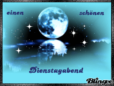 Dienstagabend Sprüche Dienstagabend Sprüche