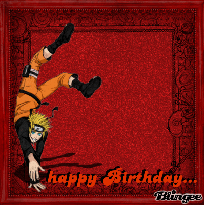 happy Birthday naruto-kun Picture #126223054 | Blingee.com