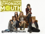 Lemonade Mouth for my Twitter.