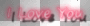I love you