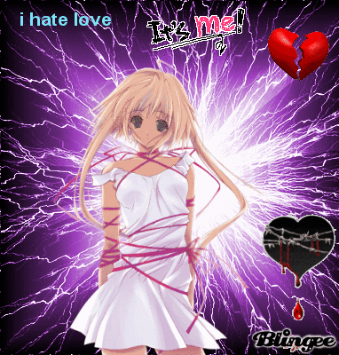 Anime Girl Hates Love Picture 127304583 Blingee Com