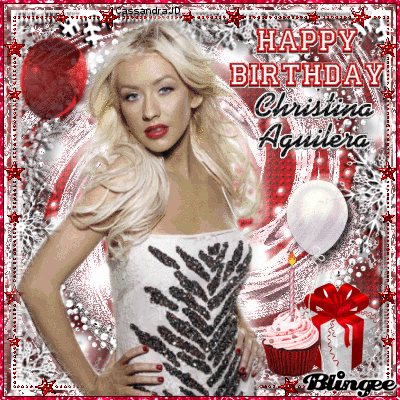 HAPPY BIRTHDAY CHRISTINA AGUILERA Picture #127271016 | Blingee.com