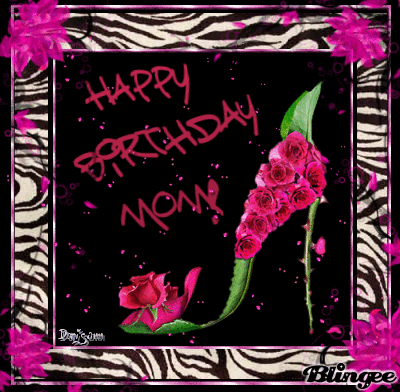 Happy Birthday Mom Animated Picture Codes And Downloads 127454340 775136330 Blingee Com The love you get from mother cannot be equalized with someones else love. blingee com