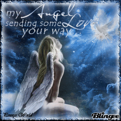 My Angel Sending Love Your Way Picture 128560876 Blingee Com Collection by joyce main greuter • last updated 4 weeks ago. blingee com