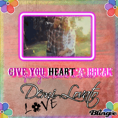 Demi Lovato - Give Your Heart a Break Picture #129586617 | Blingee.com