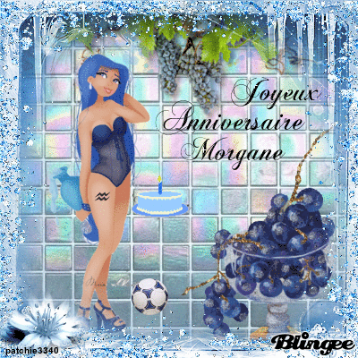 JOYEUX ANNIVERSAIRE MORGANE