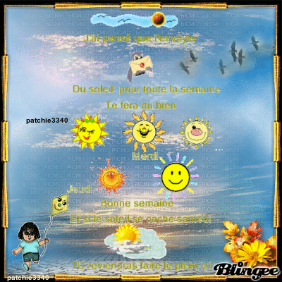 BONNE SEMAINE ENSOLEILLEE