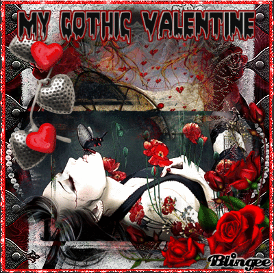 My Gothic Valentine Picture #136649254 | Blingee.com