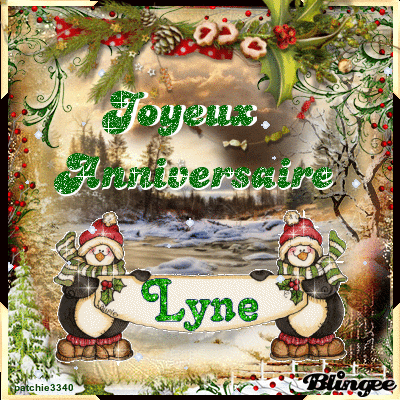 JOYEUX ANNIVERSAIRE LYNE