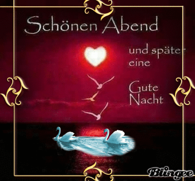 Einen gemütlichen Abend wünsche ich Dir Bild #137335256 ...