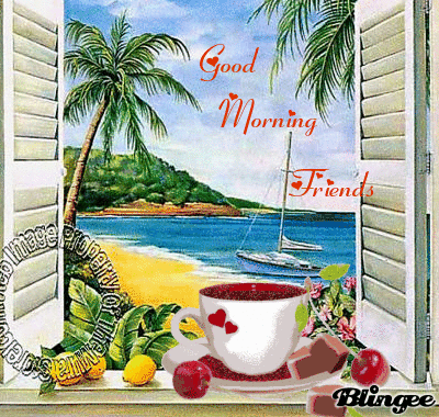 Good Morning Friends
