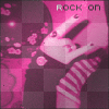 rock on